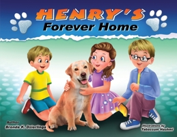 Henry's Forever Home 1945907797 Book Cover