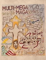 Multi-MEGA MAGAscenes & Biblical Times B0FHP67LH1 Book Cover