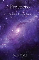 Prospero: Dionysus Trilogy Book 3 B0C5YM24TF Book Cover