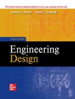 Dieter, G: ISE Engineering Design 1260575276 Book Cover