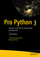 Pro Python 3: Features and Tools for Professional Development 1484243846 Book Cover