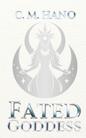Fated Goddess: Ruthless Royals Book Two B0DVL98RLZ Book Cover