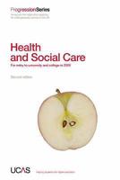 Progression to Health and Social Care 2009 Entry 1843610930 Book Cover