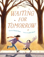 Waiting for Tomorrow 0374390223 Book Cover