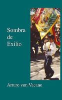 Sombra de Exilio 1438220448 Book Cover