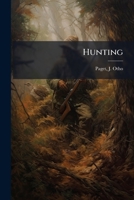 Hunting 1406798991 Book Cover