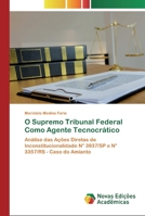O Supremo Tribunal Federal Como Agente Tecnocrático 6200795878 Book Cover