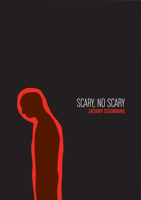 Scary, No Scary 0977770990 Book Cover