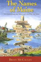 Names of Maine 1933212837 Book Cover