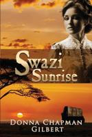 Swazi Sunrise 1543287174 Book Cover