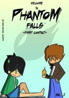 Welcome To Phantom Falls no.1: -First Contact- B0DNHNHXZV Book Cover