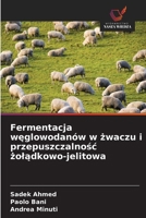 Fermentacja weglowodanów w zwaczu i przepuszczalnosc zoladkowo-jelitowa (Polish Edition) 6202212780 Book Cover