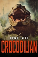Crocodilian 1923165615 Book Cover