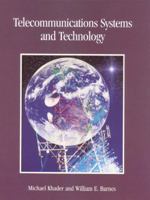 Telecommunications Systems and Technology 0136607055 Book Cover