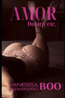 Amor, dolor y etcétera: Novela romántica contemporánea sobre relaciones de pareja (Deseos) B08GRQF2XT Book Cover