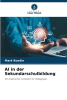AI in der Sekundarschulbildung (German Edition) 6209843816 Book Cover