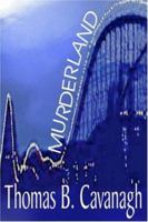 Murderland 1591331021 Book Cover