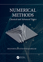 Numerical Methods: Classical and Advanced Topics 103263894X Book Cover