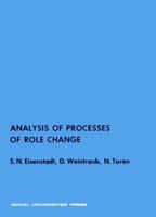 Analysis of Processes of Role Change 0878556265 Book Cover