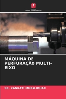 Máquina de Perfuração Multi-Eixo (Portuguese Edition) 6206912566 Book Cover