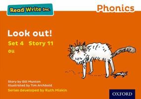 Read Write Inc. Phonics: Orange Set 4 Storybook 11 Look Out! 0198371985 Book Cover