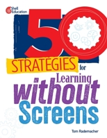 50 Strategies for Learning Without Screens B0CV9JX557 Book Cover