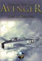 Grumman Tbf/Tbm Avenger (Classic WWII Aviation) 0752420070 Book Cover