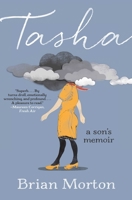 Tasha: A Son's Memoir 1982178930 Book Cover