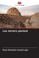 Les miroirs parlent (French Edition) 6209871518 Book Cover