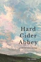 Hard Cider Abbey 1721125744 Book Cover