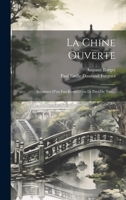 La Chine Ouverte: Aventures D'un Fan-koueï Dans Le Pays De Tsin... 1022637800 Book Cover