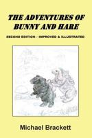 The Adventures of Bunny and Hare 153541104X Book Cover