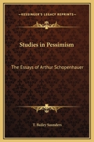 Studies in Pessimism 1512364576 Book Cover