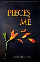 Pieces of Me B0C4GKVZ43 Book Cover
