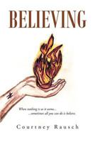 Believing 1465380590 Book Cover