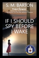 If I Should Spy Before I Wake 1793930384 Book Cover