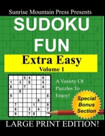 Sudoku Fun: Extra Easy Volume 1 B08HT85B9V Book Cover