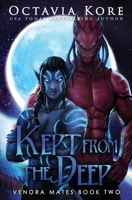 Kept From the Deep: Venora Mates Book Two B08TZ9LX12 Book Cover