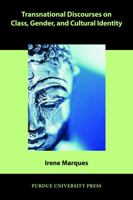 Transnational Discourses on Class, Gender, and Cultural Identity 1612491650 Book Cover