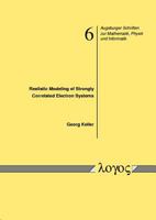 Realistic Modeling of Strongly Correlated Electron Systems 3832509704 Book Cover