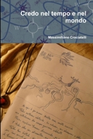 Credo nel tempo e nel mondo 1291105344 Book Cover