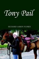 Tony Pail 1413484506 Book Cover