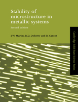 Stability of Microstructure in Metallic Systems 0521423163 Book Cover