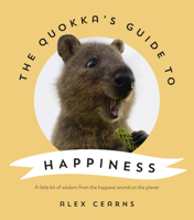 The Quokka's Guide to Happiness 0733341098 Book Cover