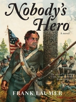 Nobody's Hero 1561644315 Book Cover