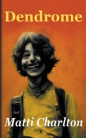 Dendrome B0BYCCYTLJ Book Cover