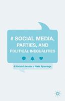 Social Media, Parties, and Political Inequalities 1137533897 Book Cover