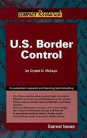 U.S. Border Control (Compact Research) 1601520522 Book Cover