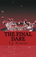 The Final Dare 1532785127 Book Cover