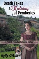 Death Takes a Holiday at Pemberley 1681310325 Book Cover